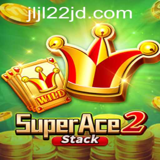 Unveiling the Excitement of SuperAce2 and the Thrilling Journey with jljl22